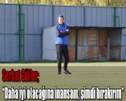 Daha iyi olacağına inansam, şimdi bırakırım