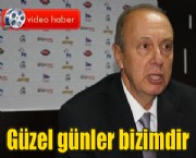 Güzel günler bizimdir