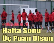 Hafta Sonu Üç Puan Olsun