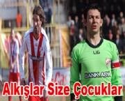 Alkışlar Size Çocuklar