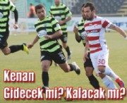 Kenan gidecek mi? Kalacak mı?