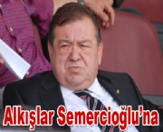 Alkışlar Semercioğlu'na