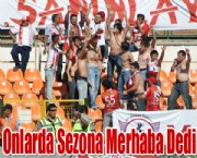 Onlarda Sezona Merhaba Dedi