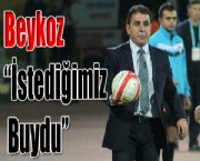 Beykoz 'İstediğimiz Buydu'