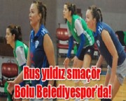 Rus yıldız smaçör Bolu Belediyesporda!