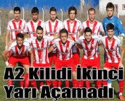 A2 Kilidi İkinci Yarı Açamadı