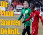 Bir Puan Sonrası Delirdi