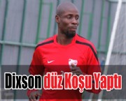 Dixson düz Koşu Yaptı