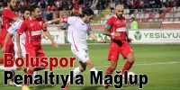 Boluspor, Penaltıyla Mağlup