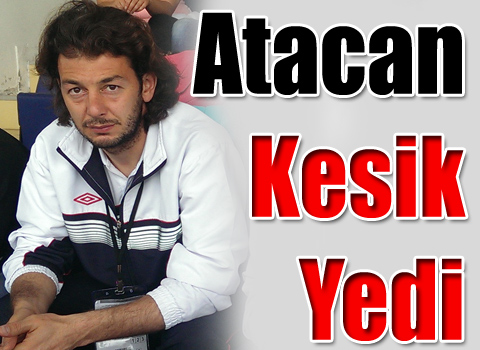 Atacan Kesik Yedi