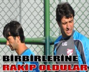 BİRBİRLERİNE RAKİP OLDULAR