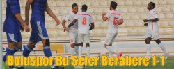 Boluspor Bu Sefer Berabere 1-1