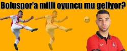 Boluspor’a milli oyuncu mu geliyor?