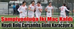 Şampiyonluğa İki Maç Kaldı