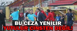 BU CEZA YENİLİR YUTULUR CİNSTEN DEĞİL!