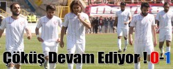 Çöküş Devam Ediyor ! 0-1