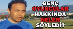 GENÇ OYUNCULAR HAKKINDA NELER SÖYLEDİ?