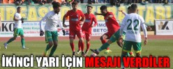 İKİNCİ YARI İÇİN MESAJI VERDİLER