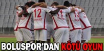 BOLUSPOR’DAN KÖTÜ OYUN