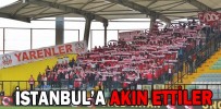 İSTANBUL’A AKIN ETTİLER
