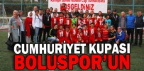 CUMHURİYET KUPASI BOLUSPOR’UN