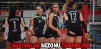 SULTANLAR SEZONU TAMAMLADI