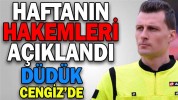 DÜDÜK CENGİZ’DE