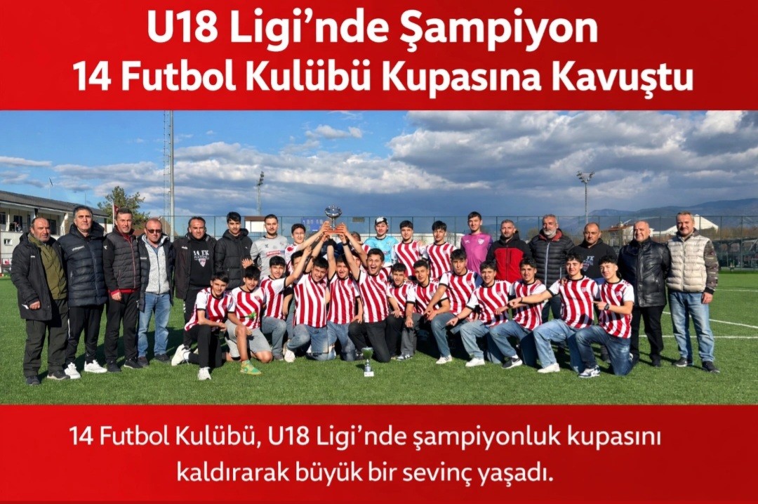 U18 Ligi’nde Şampiyon 14 Futbol Kulübü Kupasına Kavuştu